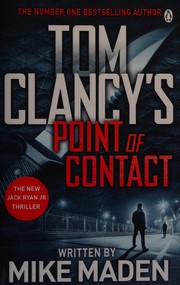 Front cover of Tom Clancy's Point of contact by Mike Maden
