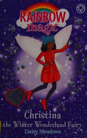 Front cover of Christina the Winter Wonderland Fairy by Daisy Meadows
