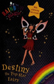 Front cover of Destiny the Pop Star Fairy by Daisy Meadows