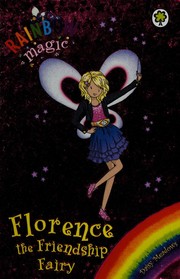 Front cover of Florence the Friendship Fairy by Daisy Meadows