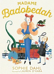 Cover of Madame Badobedah by Sophie Dahl