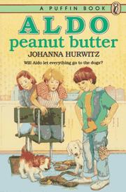 Front cover of Aldo Peanut Butter by Johanna Hurwitz