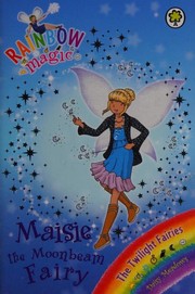 Front cover of Maisie the Moonbeam Fairy by Daisy Meadows