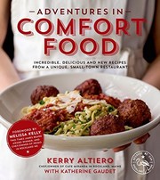 Front cover of Adventures in Comfort Food by Kerry Altiero