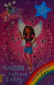Front cover of Yasmin the Night Owl Fairy by Daisy Meadows