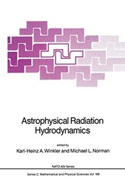 Front cover of Astrophysical Radiation Hydrodynamics by Karl-Heinz A. Winkler