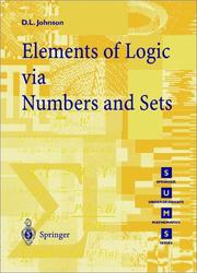 Front cover of Elements of logic via numbers and sets by D. L. Johnson