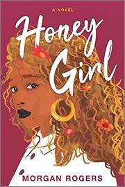 Front cover of Honey Girl by Morgan Rogers