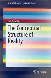 Front cover of The Conceptual Structure of Reality by Gal Yehezkel