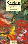 Cover of Lange Schatten by Marie Luise Kaschnitz