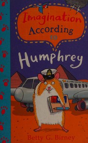 Front cover of Imagination according to Humphrey by Betty G. Birney