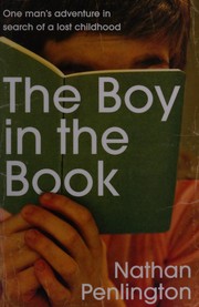 Front cover of The boy in the book by Nathan Penlington