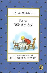 Cover of Now we are six by A. A. Milne