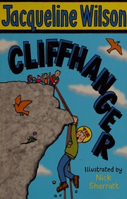 Cover of Cliffhanger by Jacqueline Wilson