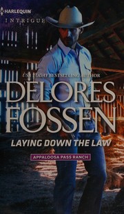 Front cover of Laying down the law by Delores Fossen