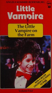 Cover of The little vampire on the farm by Angela Sommer-Bodenburg