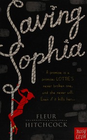 Cover of Saving Sophia by Fleur Hitchcock