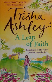 Front cover of A leap of faith by Trisha Ashley