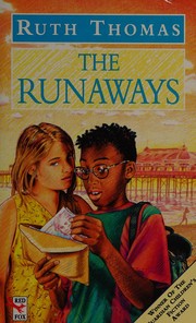 Cover of The runaways by Thomas, Ruth