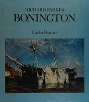 Front cover of Richard Parkes Bonington by Carlos Peacock