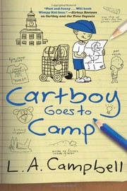 Front cover of Cartboy Goes to Camp by L. A. Campbell