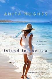 Front cover of Island in the Sea by Anita Hughes