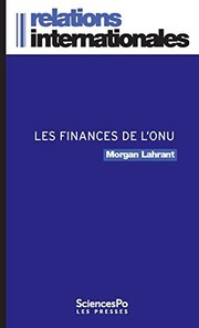 Front cover of Les Finances de l'ONU - ou la crise permanente by Morgan LARHAN