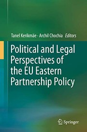 Cover of Political and Legal Perspectives of the EU Eastern Partnership Policy by Tanel Kerikmäe