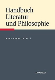 Cover of Handbuch Literatur und Philosophie by Hans Feger