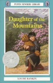 Front cover of Daughter of the mountains by Louise Rankin