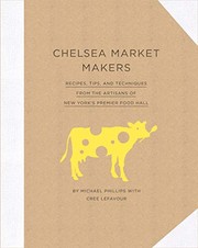 Front cover of Chelsea Market Makers by Michael R. Phillips