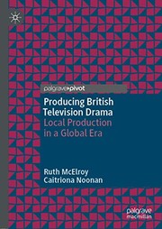 Front cover of Producing British Television Drama by Ruth McElroy