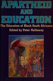 Front cover of Apartheid and Education by Peter Kallaway