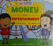Cover of Money for entertainment by Mary Elizabeth Salzmann