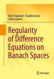 Front cover of Regularity of Difference Equations on Banach Spaces by Ravi P. Agarwal