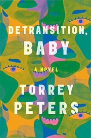 Front cover of Detransition, Baby by Torrey Peters
