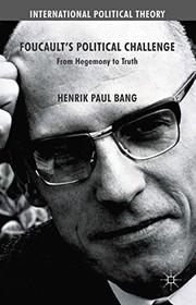 Front cover of Foucault's Political Challenge by Henrik Paul Bang