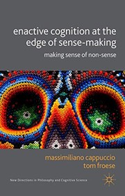 Front cover of Enactive Cognition at the Edge of Sense-Making by M. Cappucio