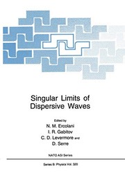 Front cover of Singular Limits of Dispersive Waves by N.M. Ercolani