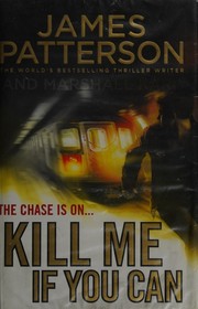 Cover of Kill Me If You Can by James Patterson