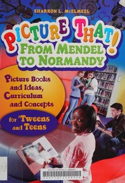 Front cover of Picture that! from Mendel to Normandy by Sharron L. McElmeel