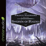 Cover of The Prince Warriors and the Swords of Rhema by Priscilla Shirer
