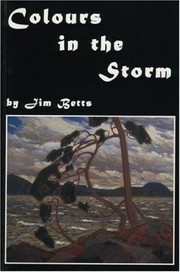 Cover of Colours in the storm by Jim Betts
