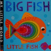 Cover of Big fish, little fish by Jonathan Litton
