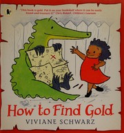 Front cover of How to find gold by Viviane Schwarz
