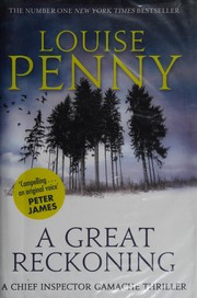 Cover of A great reckoning by Louise Penny