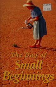 Front cover of The Day of Small Beginnings by Kingdom Publishing