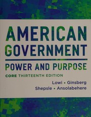 Cover of American government by Theodore J. Lowi