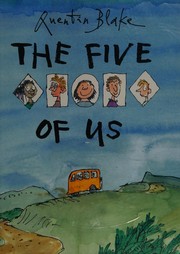 Cover of The five of us by Quentin Blake
