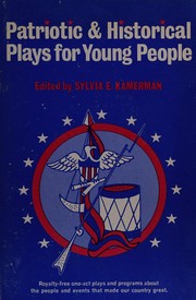 Front cover of Patriotic and Historical Plays for Young People by Sylvia E. Kamerman